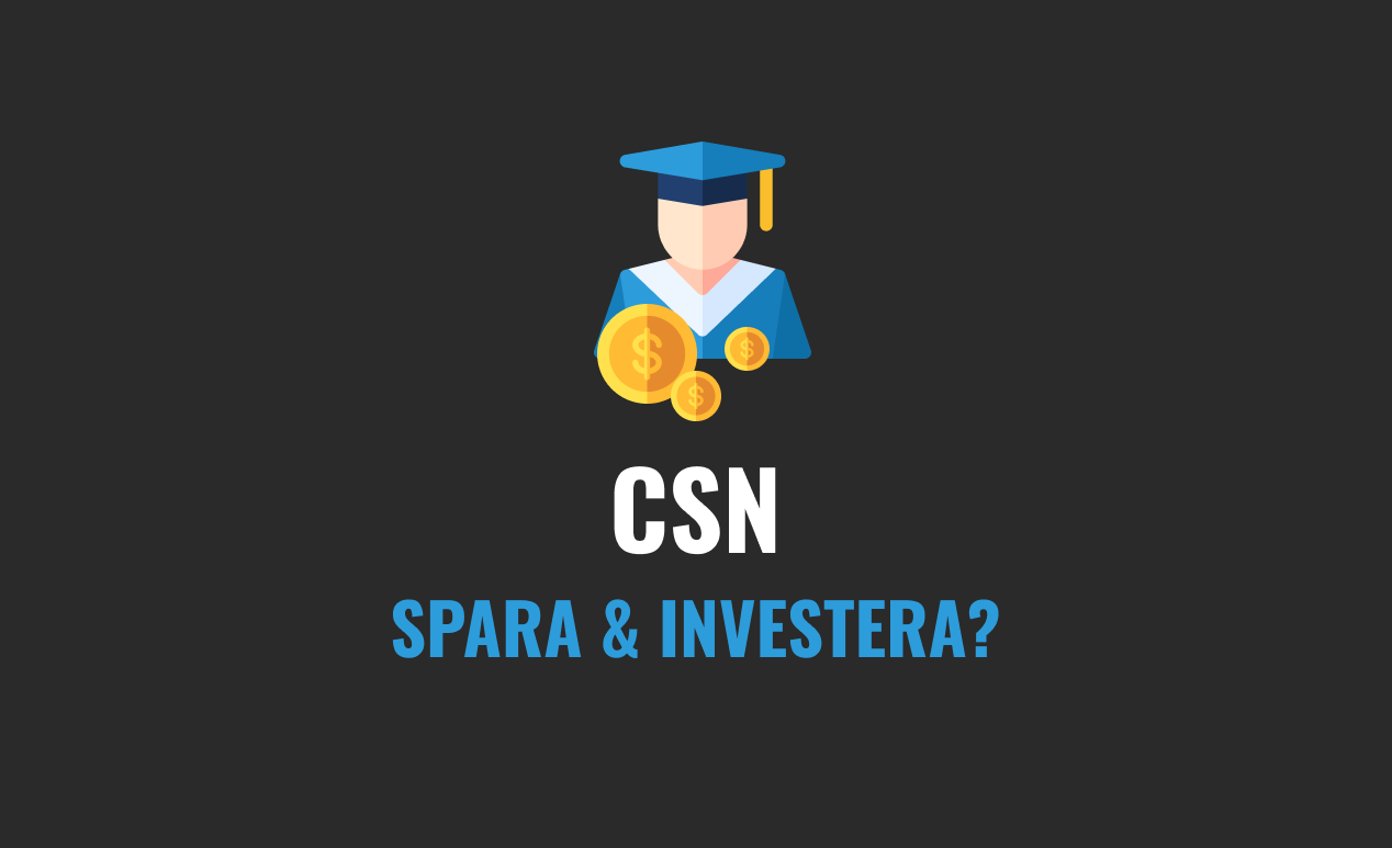 Read more about the article Ska du spara och investera CSN-lånet (eller inte)?